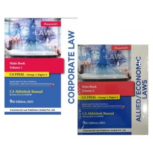 Commercial's Corporate Law & Allied / Economic Laws Main Book For CA Final November 2021 Exam [Old & New Syllabus] by CA Abhishek Bansal [2 Volumes]